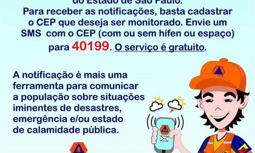 SP: DEFESA CIVIL DO ESTADO DE SÃO PAULO ALERTARÁ POPULAÇÃO SOBRE DESASTRES NATURAIS PELO CELULAR VIA SMS