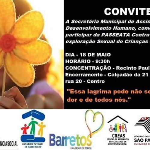 BARRETOS: Neste Sábado(18) acontece Passeata em apoio mobilização no combate à exploração sexual de crianças e adolescentes