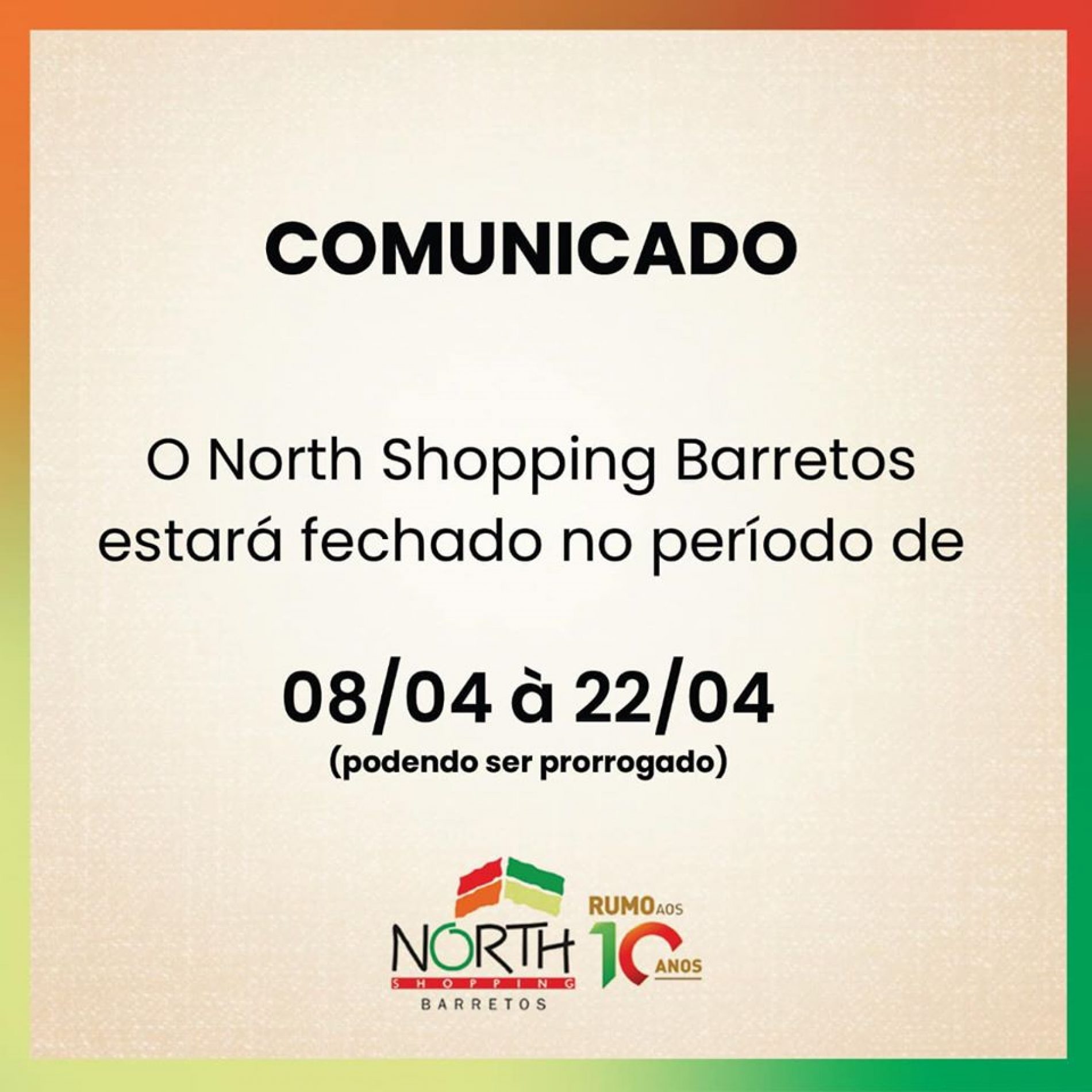 BARRETOS: Obedecendo decreto estadual, North Shopping segue com atividades suspensas até 22 de abril