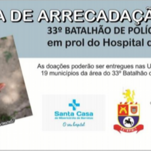 POLÍCIA MILITAR LANÇA CAMPANHA DE ARRECADAÇÃO E DOAÇÃO DE ARROZ EM PROL DO HOSPITAL DE AMOR E SANTA CASA DE BARRETOS