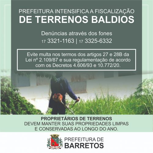 BARRETOS: Prefeitura endurecerá a fiscalização de terrenos baldios